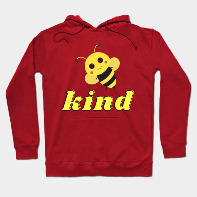 Bee kind Hoodie by Eveline D’souza